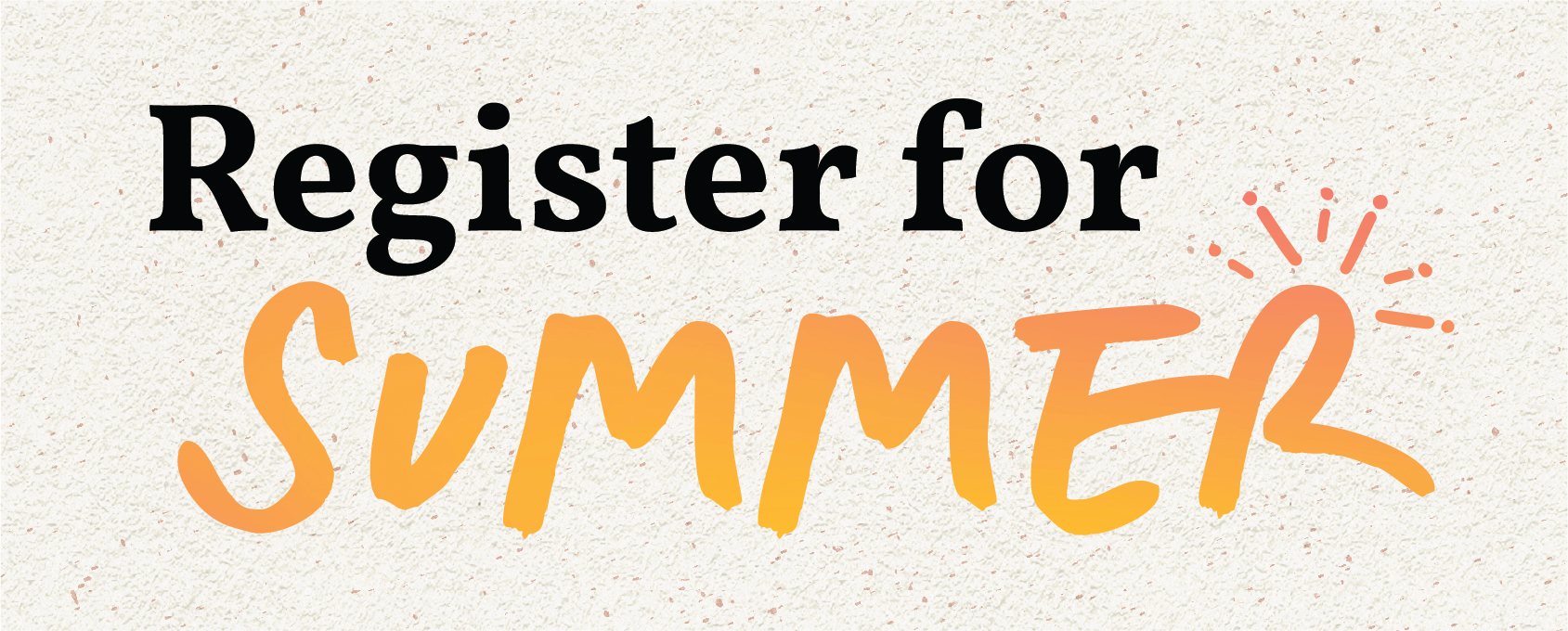 Summer 2025 Enrollment_Web Event.jpg
